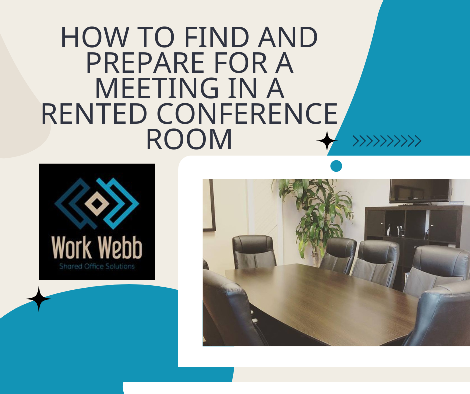 how-to-find-and-prepare-for-a-meeting-in-rented-conference-rooms-work